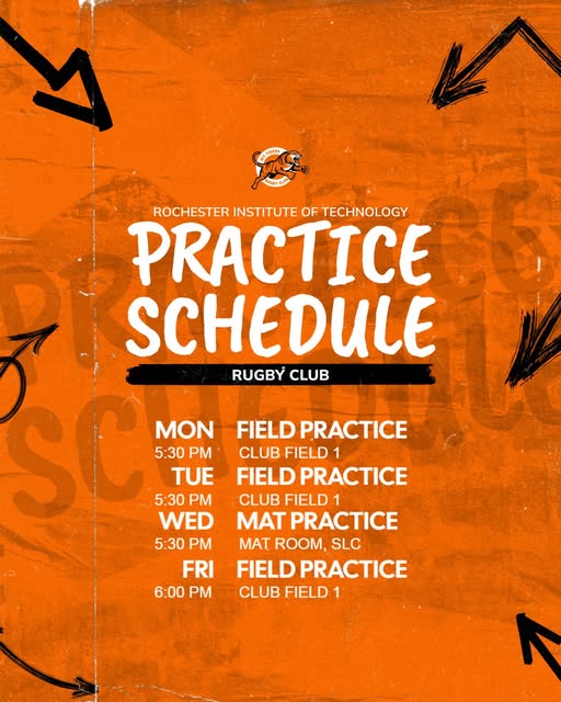 Practice schedule poster: Monday, Tuesday and Friday field practice on Club Field 1, Wednesday mat practice in the SLC